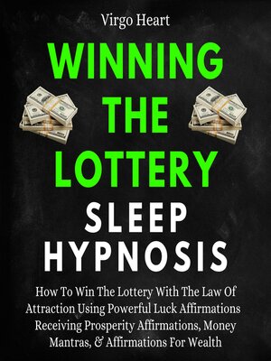 cover image of Winning the Lottery Sleep Hypnosis